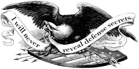 I will never reveal defense secrets.