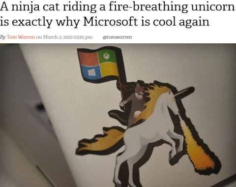 A picture of a ninja cat riding a fire breathing unicorn is exactly why Microsoft is cool again.